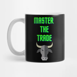 Master The Trade - Forex Trading T-Shirt Mug